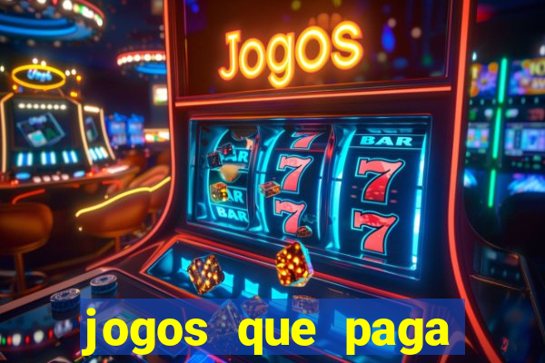 jogos que paga dinheiro de verdade no pix